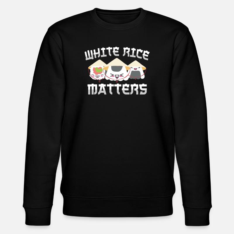 Le riz blanc est important - Sweat bio CHANGER Stanley/Stella Unisexe - noir