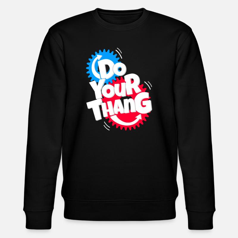 Faites votre thang - Sweat bio CHANGER Stanley/Stella Unisexe - noir