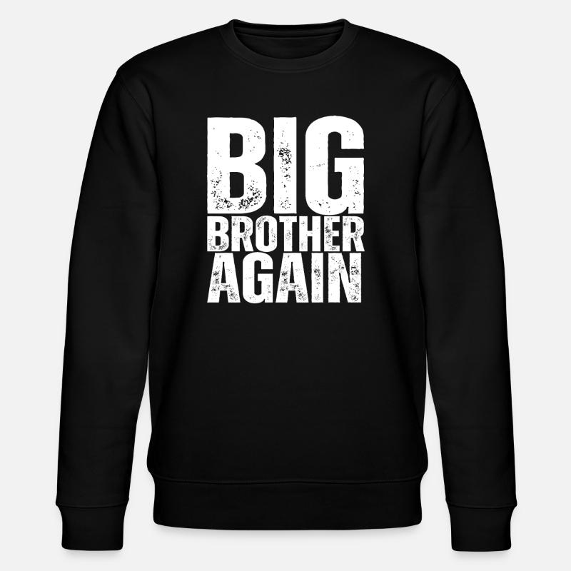 BIG_BROTHER_AGAIN - Stanley/Stella Unisex Bio-Sweatshirt CHANGER  - Schwarz