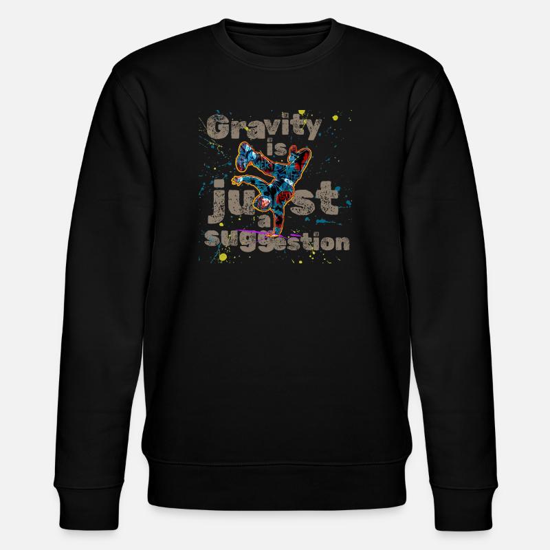 Breakdance Street Style B-Boy Battle Tee - Stanley/Stella CHANGER Unisex Organic Sweatshirt - black