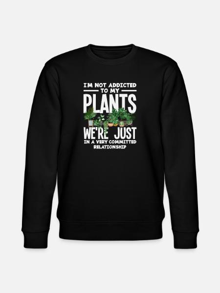 Not addicted to plants funnier - Stanley/Stella CHANGER Unisex Organic Sweatshirt - black
