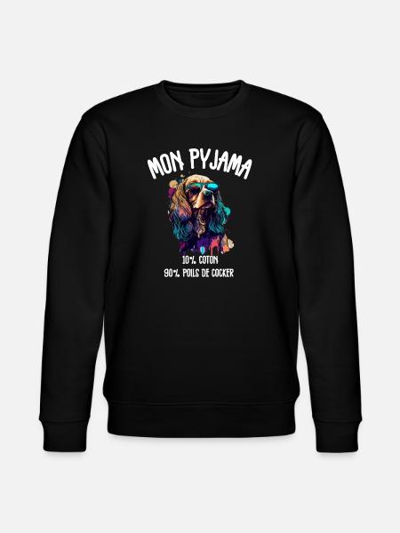 Funny Cocker Spaniel Dog Pajamas - Stanley/Stella CHANGER Unisex Organic Sweatshirt - black