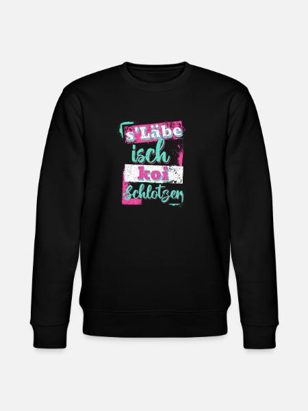 S'lebe isch koi Schlotzer - Stanley/Stella Unisex Bio-Sweatshirt CHANGER - Schwarz