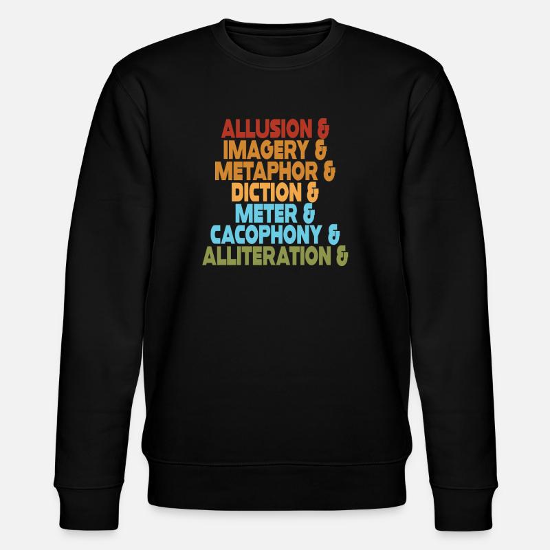 Literary Devices Typography Stack - Stanley/Stella CHANGER Unisex Organic Sweatshirt - black