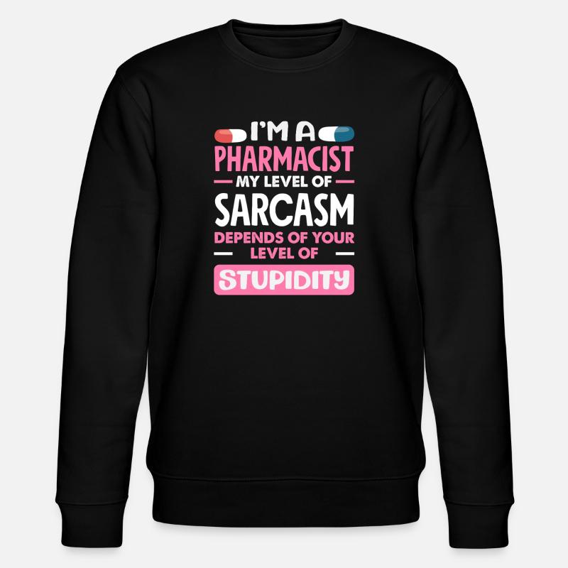Mein Niveau Von Sarkasmus Apotheker - Stanley/Stella Unisex Bio-Sweatshirt CHANGER  - Schwarz