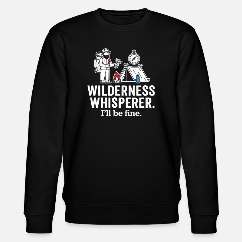 Wilderness Whisperer Camping Adventure - Stanley/Stella CHANGER Unisex Organic Sweatshirt - black