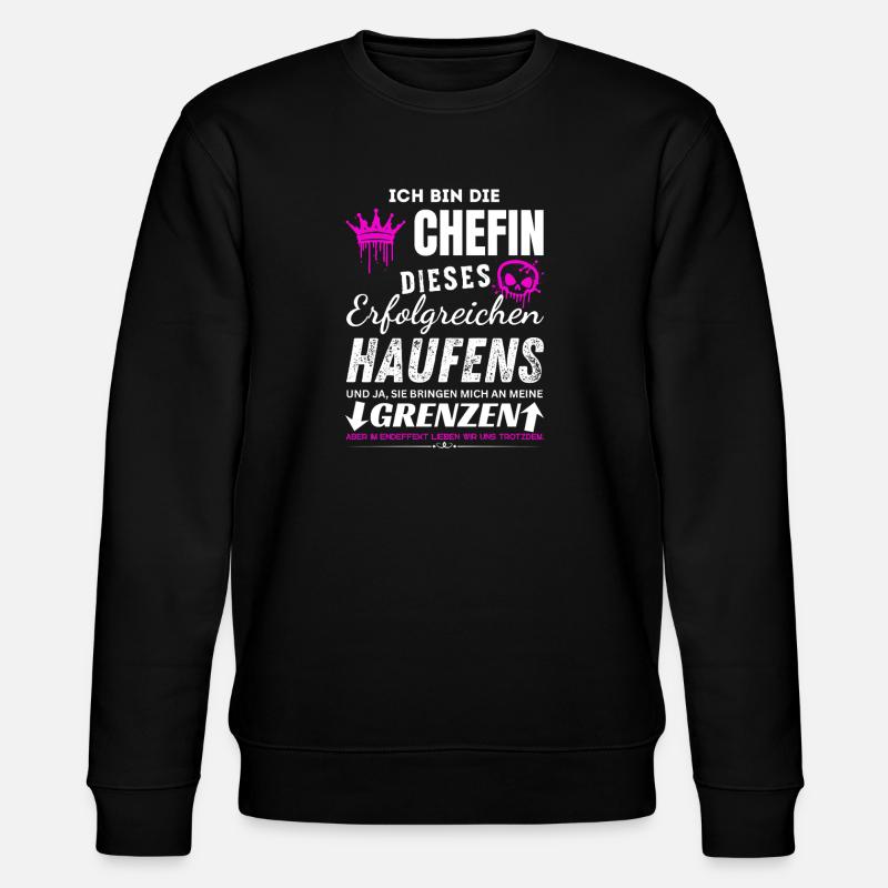 Chefin des Erfolgreichen Haufens Chefin Geschenke - Sweat bio CHANGER Stanley/Stella Unisexe - noir