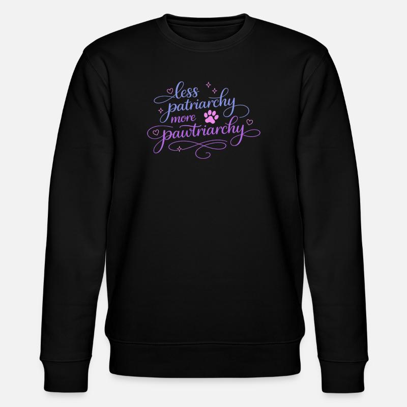 less patriarchy, more pawtriarchy - Stanley/Stella Unisex Bio-Sweatshirt CHANGER - Schwarz