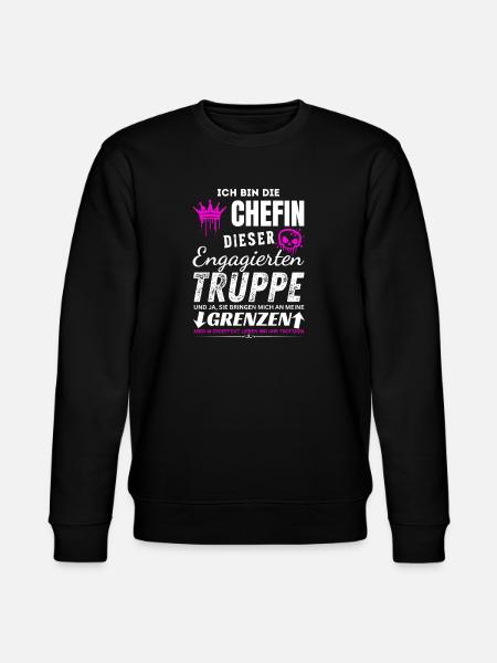 Chefin dieser Engagierten Truppe Chefin Geschenke - Stanley/Stella CHANGER Unisex Organic Sweatshirt - black