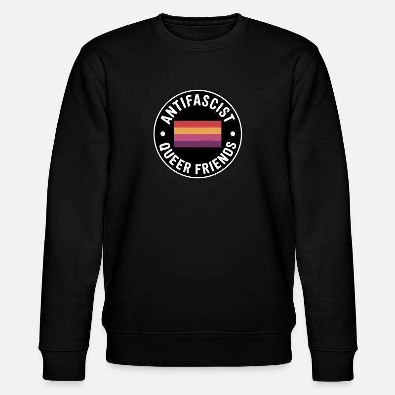Amis queer antifascistes - Antifa Merch - Sweat bio CHANGER Stanley/Stella Unisexe - noir