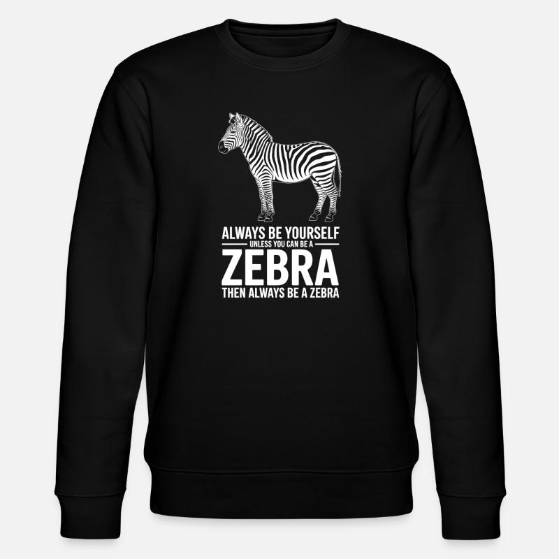 Zebra Sprüche Zebras Lustiges Zebra Geschenk - Stanley/Stella Unisex Bio-Sweatshirt CHANGER  - Schwarz