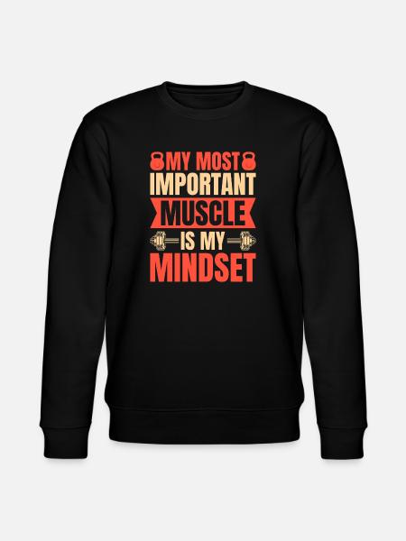 Fitness Motivation Bodybuilder Important Mindset - Stanley/Stella CHANGER Unisex Organic Sweatshirt - black