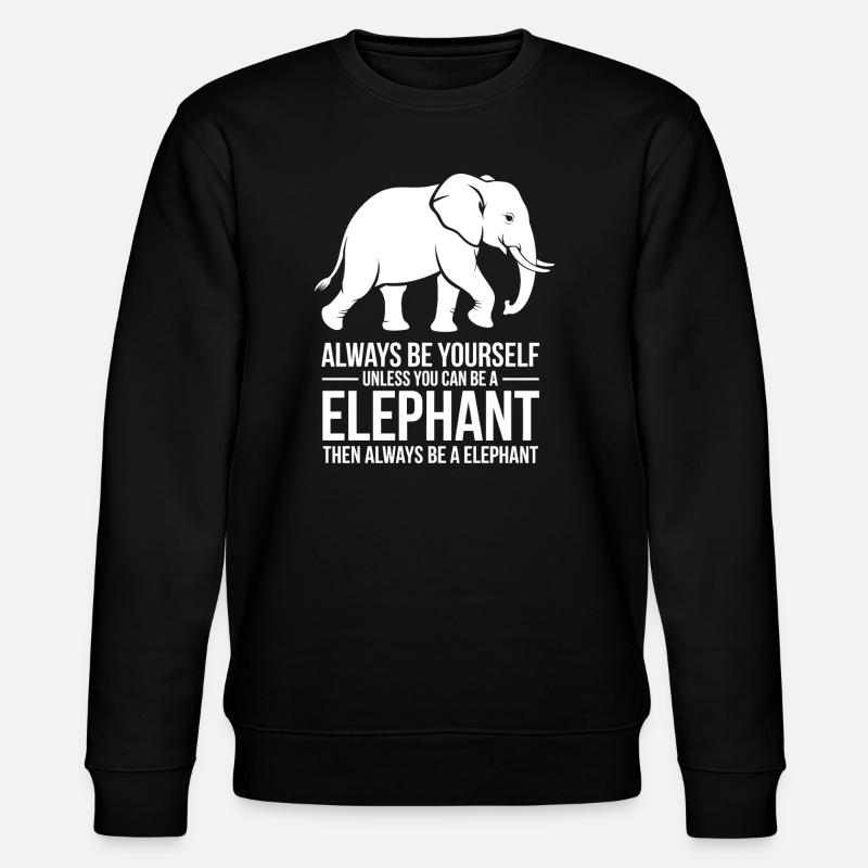 Drôles de Dits d’Éléphant Cadeau Éléphant - Sweat bio CHANGER Stanley/Stella Unisexe - noir