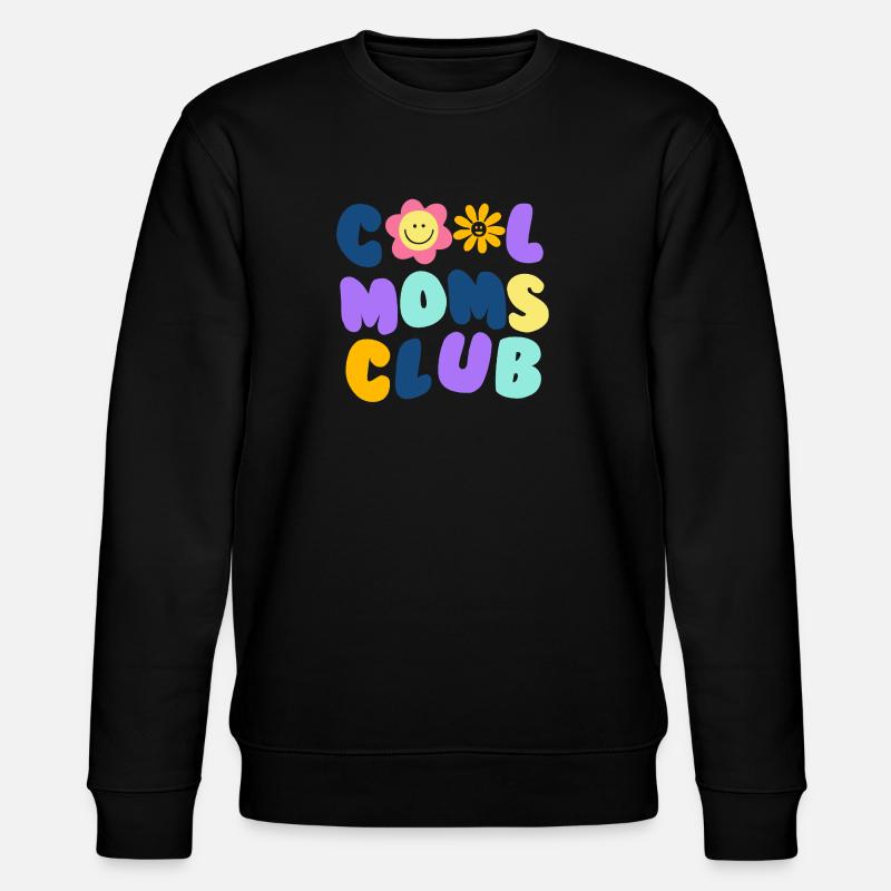Cool Moms Club No1 - Stanley/Stella Unisex Bio-Sweatshirt CHANGER  - Schwarz