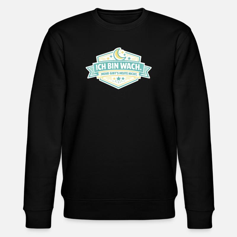 I'm Awake Badge - Sweat bio CHANGER Stanley/Stella Unisexe - noir