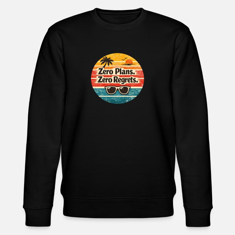Ambiance plage – Aucun plan, aucun regret - Sweat bio CHANGER Stanley/Stella Unisexe - noir