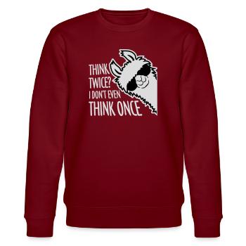 Think Twice? I Don't Even Think Once Lustig Spruch - Stanley/Stella Unisex Bio-Sweatshirt CHANGER  - Burgunderrot - Vorne - Nik (191cm) & Marisol (170cm)