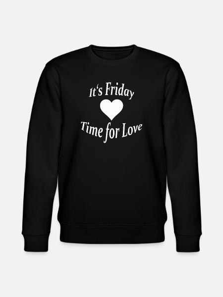 VENDREDI - TEMPS POUR L’AMOUR - Sweat bio CHANGER Stanley/Stella Unisexe - noir