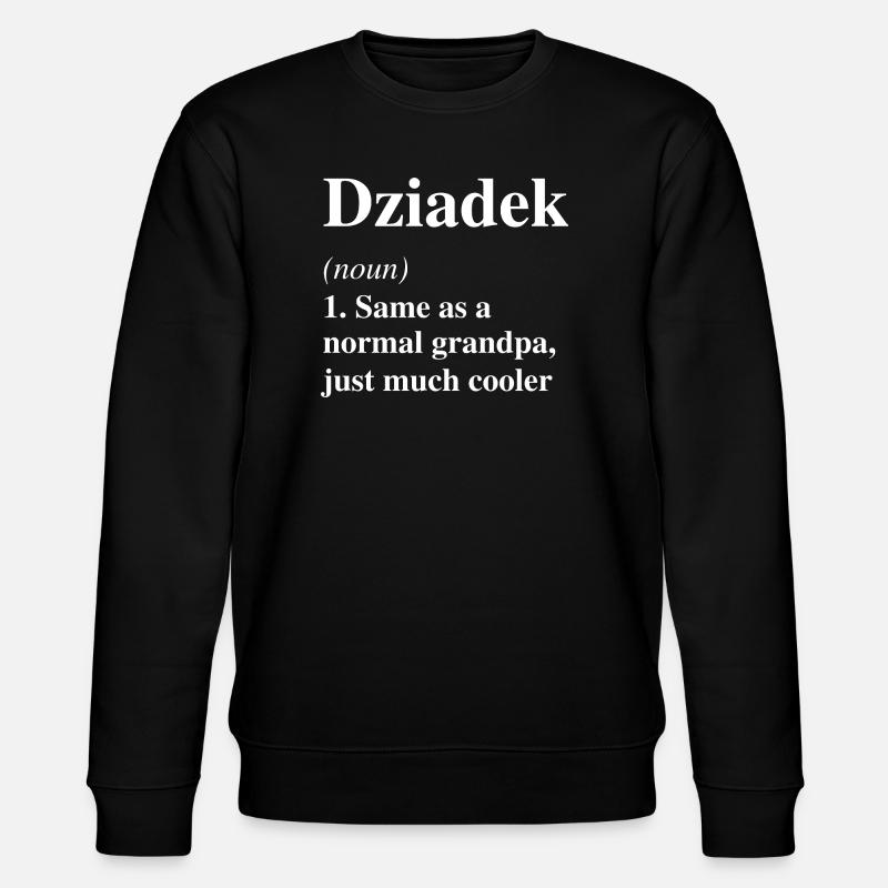 Dziadek-Definition: Viel coolerer Opa - Stanley/Stella Unisex Bio-Sweatshirt CHANGER - Schwarz