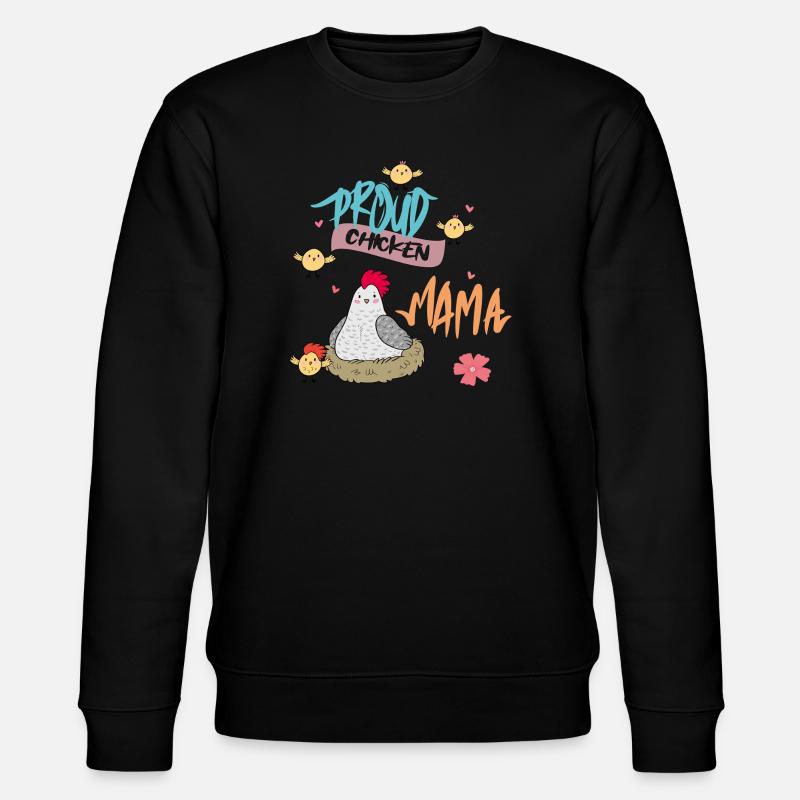 Fière Maman de la Poule - Sweat bio CHANGER Stanley/Stella Unisexe - noir