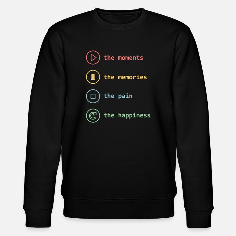 Pleine conscience, moments, souvenirs, bonheur - Sweat bio CHANGER Stanley/Stella Unisexe - noir