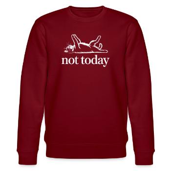 Katzen Spruch Not Today Büro Cat Homeoffice Katze - Stanley/Stella Unisex Bio-Sweatshirt CHANGER  - Burgunderrot - Vorne - Nik (191cm) & Marisol (170cm)