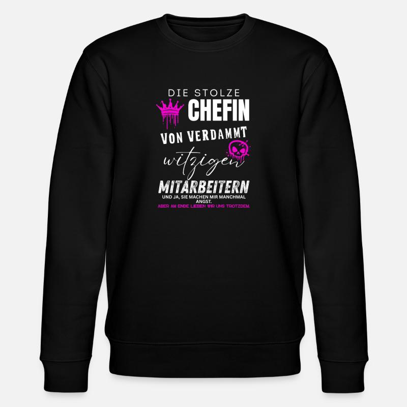 Fier patron d’employés sacrément drôles - Sweat bio CHANGER Stanley/Stella Unisexe - noir