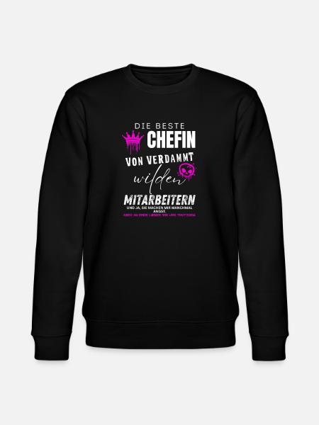 beste Chefin von verdammt wilden Mitarbeitern - Stanley/Stella CHANGER Unisex Organic Sweatshirt - black
