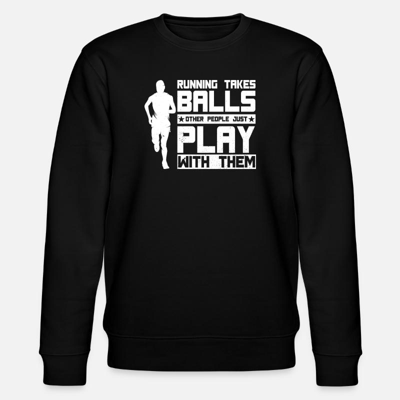 Marathon Runner Takes Balls Running - Stanley/Stella Unisex Bio-Sweatshirt CHANGER  - Schwarz
