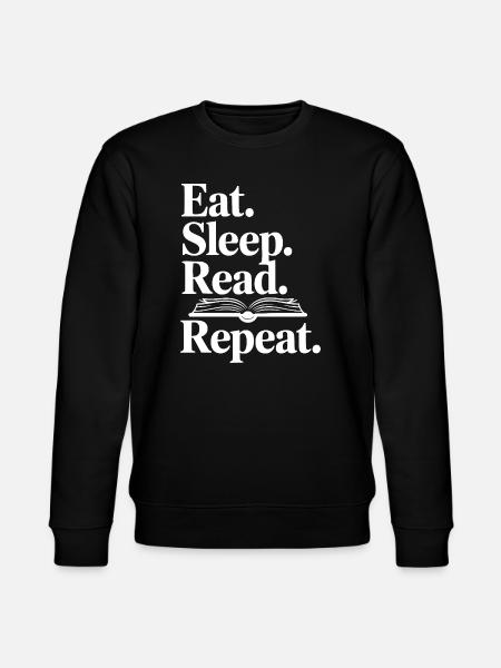 Eat. Sleep. Read. Repeat. - Stanley/Stella CHANGER Unisex Organic Sweatshirt - black