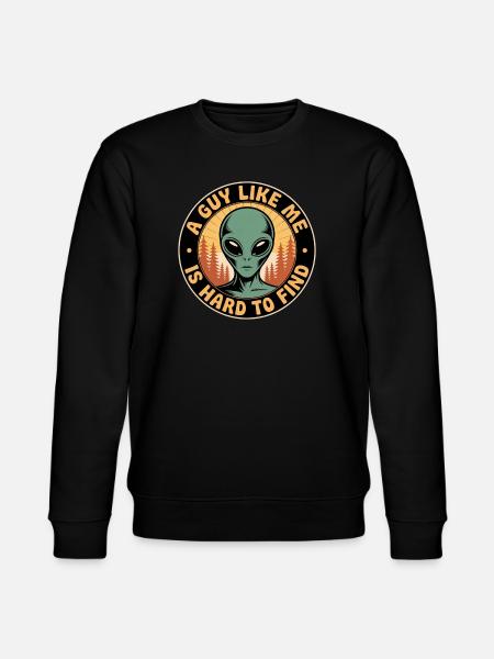 A Guy Like Me Alien - Stanley/Stella CHANGER Unisex Organic Sweatshirt - black
