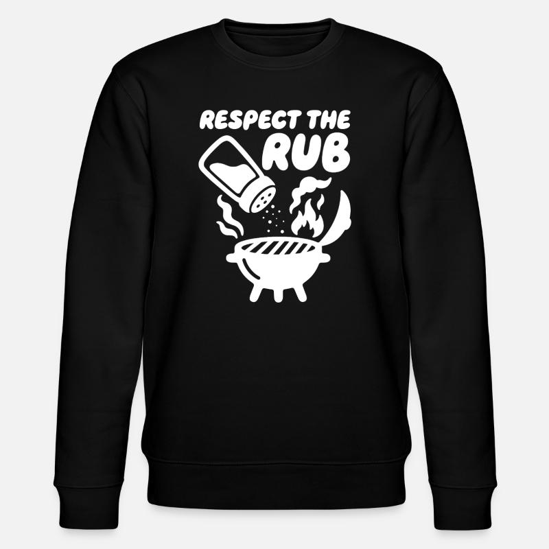 Respect the Rub BBQ Grill - Stanley/Stella CHANGER Unisex Organic Sweatshirt - black