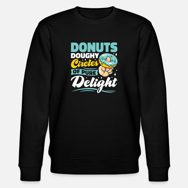 Restauration rapide en donuts - Sweat bio CHANGER Stanley/Stella Unisexe - noir