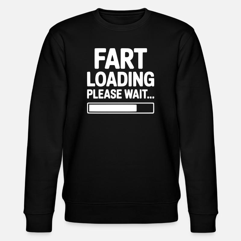 Fart Loading Please Wait... - Stanley/Stella CHANGER Unisex Organic Sweatshirt - black