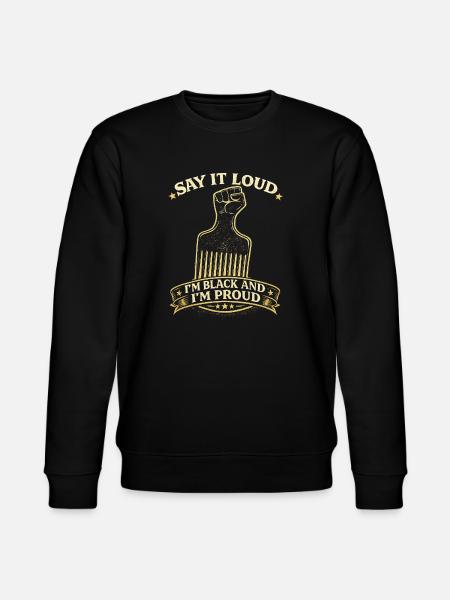 I´m Black and I´m Proud - Stanley/Stella CHANGER Unisex Organic Sweatshirt - black