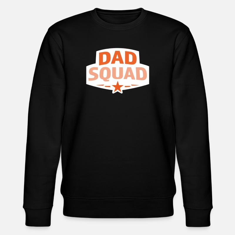 Dad squad  - Stanley/Stella CHANGER Unisex Organic Sweatshirt - black