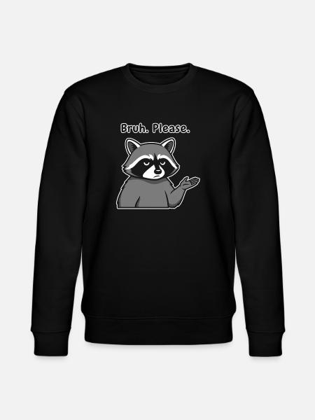 Bruh Bitte Waschbär-Meme - Stanley/Stella Unisex Bio-Sweatshirt CHANGER - Schwarz