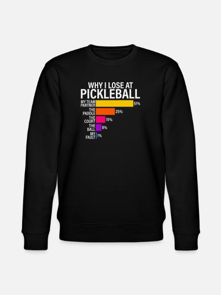 Why I lose at pickleball - Stanley/Stella CHANGER Unisex Organic Sweatshirt - black
