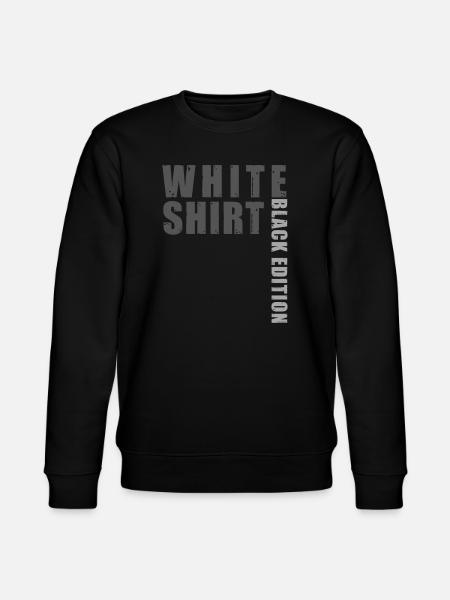 White Shirt Black Edition - Stanley/Stella CHANGER Unisex Organic Sweatshirt - black