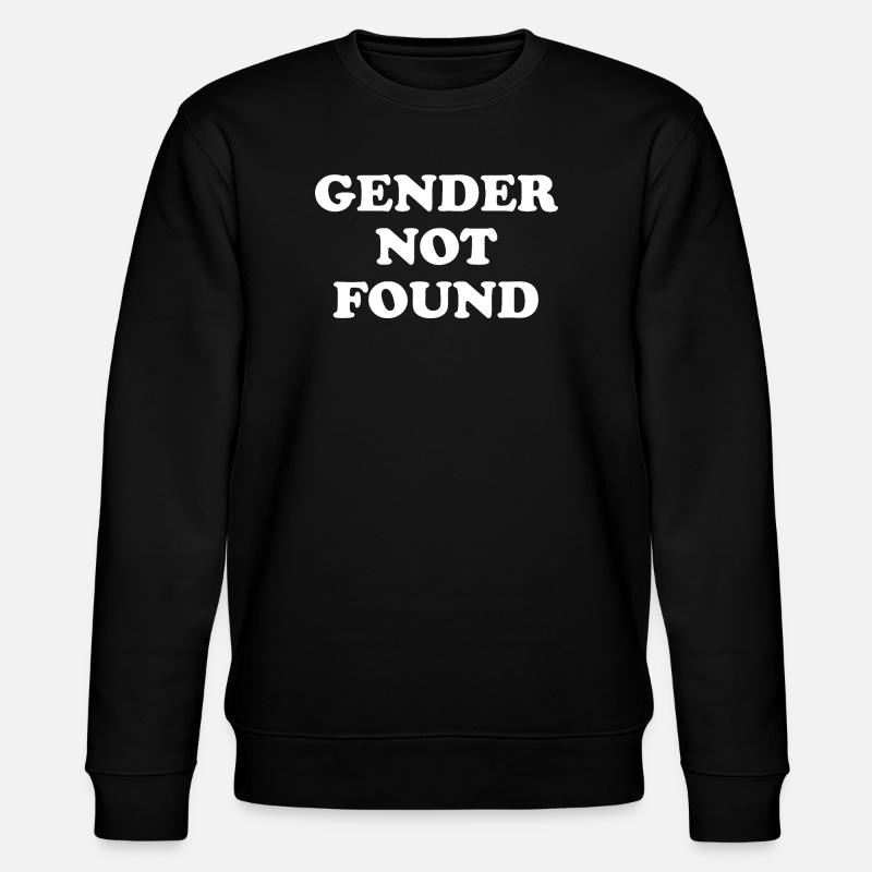 Gender Not Found - Stanley/Stella Unisex Bio-Sweatshirt CHANGER  - Schwarz