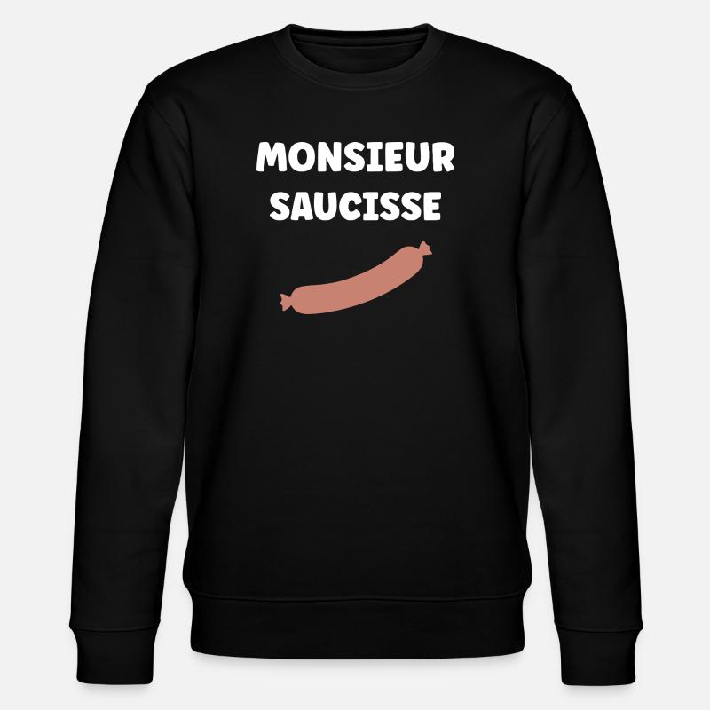 Monsieur Saucisse - Sweat bio CHANGER Stanley/Stella Unisexe - noir