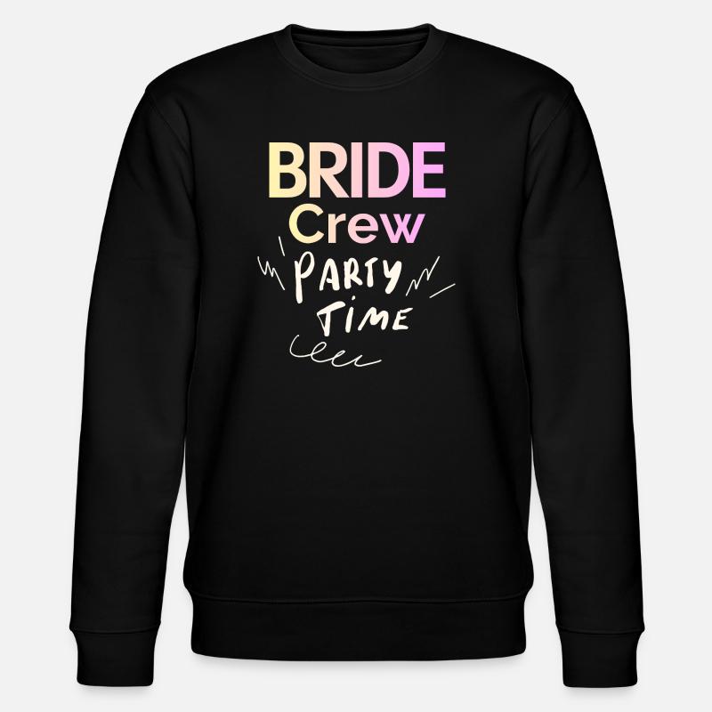 Bride Crew - Stanley/Stella CHANGER Unisex Organic Sweatshirt - black