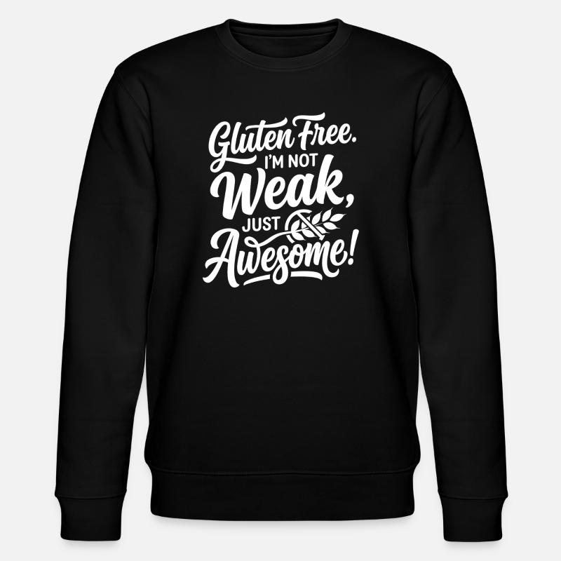 Glutenfrei Weak Awesome Humor - Stanley/Stella Unisex Bio-Sweatshirt CHANGER  - Schwarz