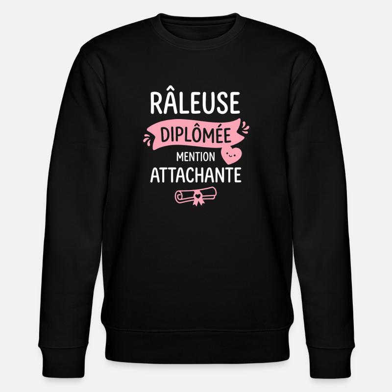 Râleuse Diplômée Mention Attachante - Sweat bio CHANGER Stanley/Stella Unisexe - noir