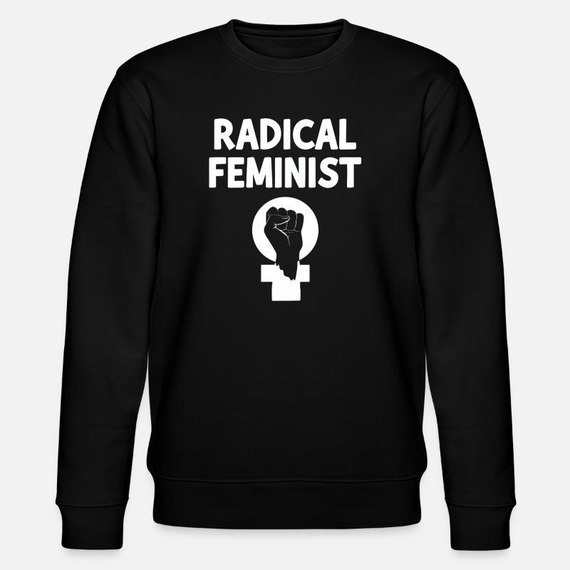 radikale Feministin - Stanley/Stella Unisex Bio-Sweatshirt CHANGER  - Schwarz