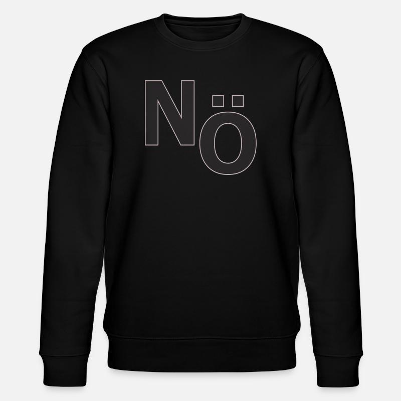 No – Minimal Typography Statement - Stanley/Stella CHANGER Unisex Organic Sweatshirt - black