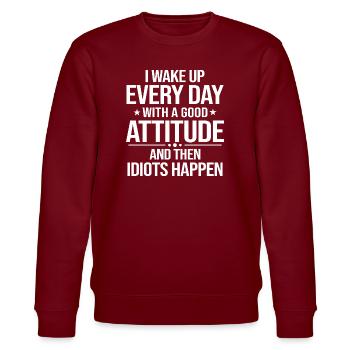 Wake Up Attitude Then Idiots Happen - Stanley/Stella CHANGER Unisex Organic Sweatshirt - burgundy - Front - Nik (191cm) & Marisol (170cm)