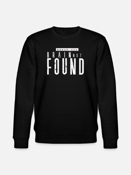 Error 404 Lost Brain - Stanley/Stella CHANGER Unisex Organic Sweatshirt - black