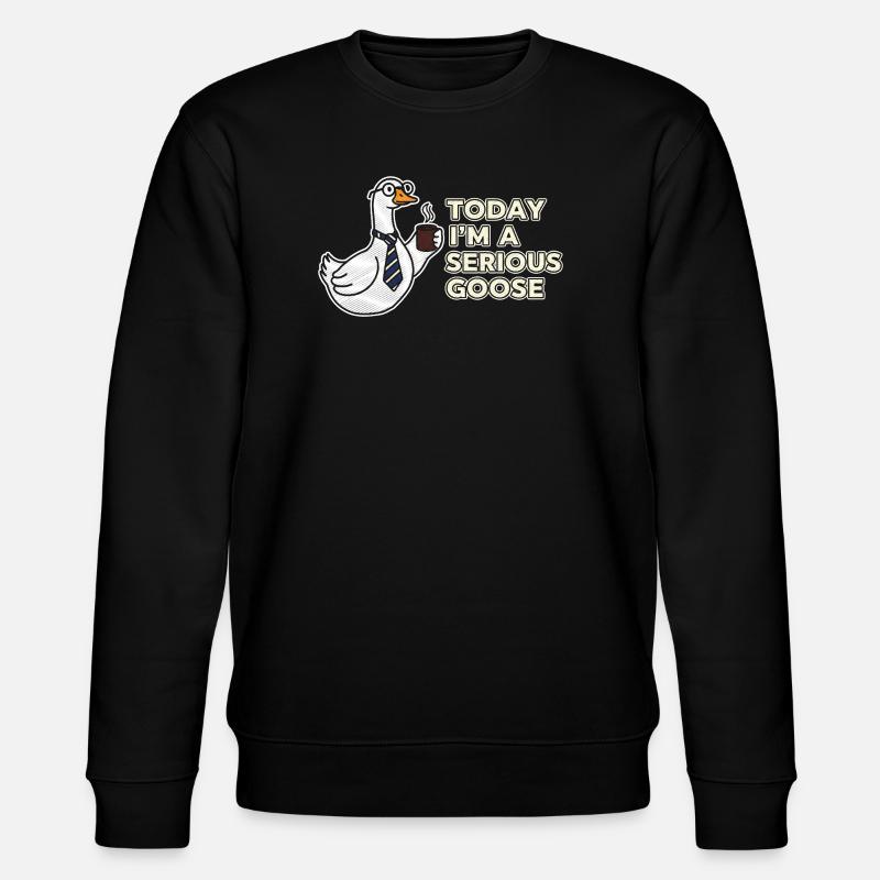 Serious Goose: Coffee, Tie & Grit - Stanley/Stella CHANGER Unisex Organic Sweatshirt - black
