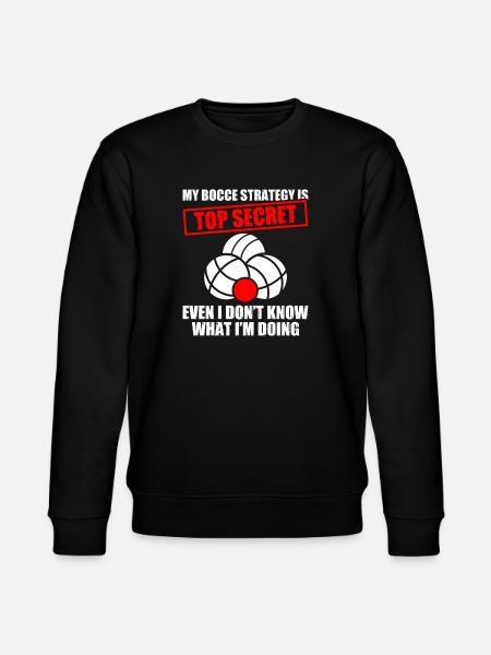My bocce strategy Petanque Boule player - Stanley/Stella CHANGER Unisex Organic Sweatshirt - black